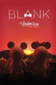 Blank: A Vinylmation Love Story movie poster