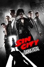 Poster do filme Sin City: A Dama Fatal