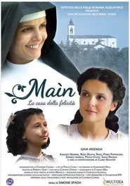 Maìn - La casa della felicità movie poster
