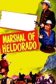 Marshal of Heldorado movie poster