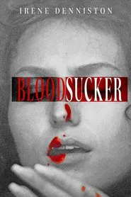 BLOODSUCKER movie poster