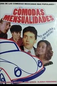 Cómodas mensualidades movie poster