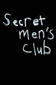 Secret Men's Club: Moment # 133 movie poster