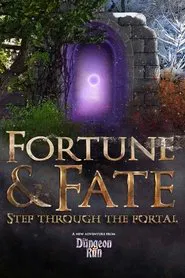 The Dungeon Run: Fortune & Fate tv show poster