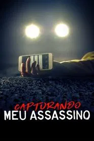 Poster da série Capturando Meu Assassino