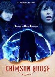 Crimson House tv show poster