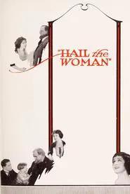 Hail the Woman movie poster