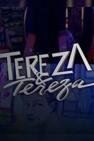 Poster do filme Tereza & Tereza