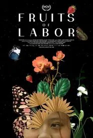 Fruits of Labor movie poster