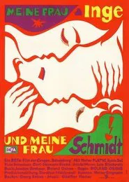 Meine Frau Inge und meine Frau Schmidt movie poster