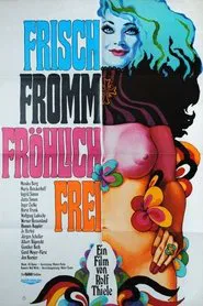 Frisch, fromm, fröhlich, frei movie poster