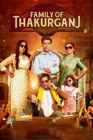 Family of Thakurganj movie poster