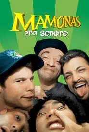 Mamonas Forever movie poster