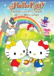 Hello Kitty: Fantasy in the Apple Forest movie poster