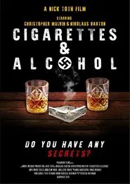 Cigarettes & Alcohol movie poster