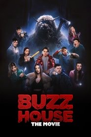 Poster do filme Buzz House: The Movie