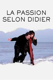La Passion selon Didier movie poster