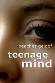 Peaches Geldof: Teenage Mind movie poster