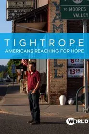 Poster do filme Tightrope: Americans Reaching for Hope