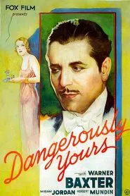 Dangerously Yours movie poster