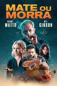 Poster do filme Mate ou Morra