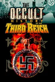 The Occult History of the Third Reich tv show poster