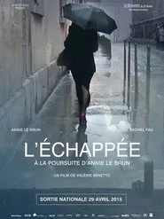 L'échappée, à la poursuite d'Annie Le Brun movie poster