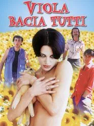 Viola bacia tutti movie poster