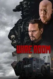 Wire Room movie poster