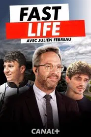 FAST LIFE - Dans la vie de Julien Fébreau au Grand Prix de Belgique movie poster