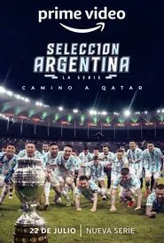 Selección Argentina, la serie movie poster