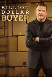 Billion Dollar Buyer tv show poster