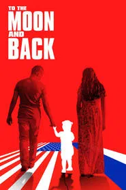 To the Moon and Back movie poster