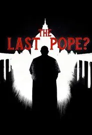 The Last Pope? movie poster