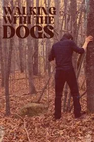 Walking With The Dogs movie poster