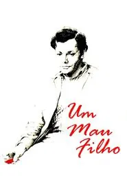 Poster do filme Um Mau Filho