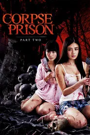 Poster do filme Corpse Prison: Part 2