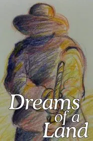 Dreams of a Land movie poster
