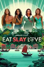Poster da série Eat Slay Love