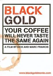 Poster do filme Black Gold