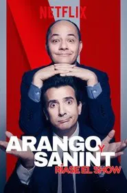 Arango y Sanint: Ríase el show movie poster