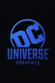 DC Universe Presents tv show poster