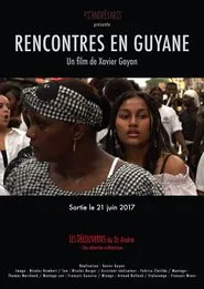 Rencontres en Guyane movie poster