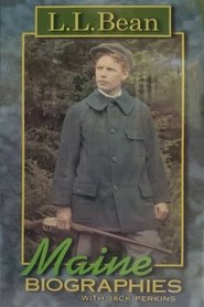 Maine Biographies: L.L. Bean movie poster