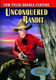 Unconquered Bandit movie poster