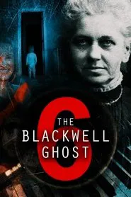 Poster do filme The Blackwell Ghost 6