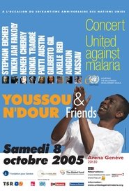 Youssou N'Dour & Friends: United against Malaria movie poster