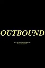 Outbound movie poster