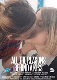 All the Reasons Behind a Kiss movie poster