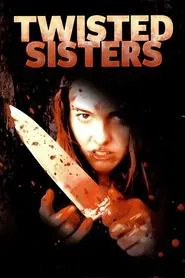 Twisted Sisters movie poster